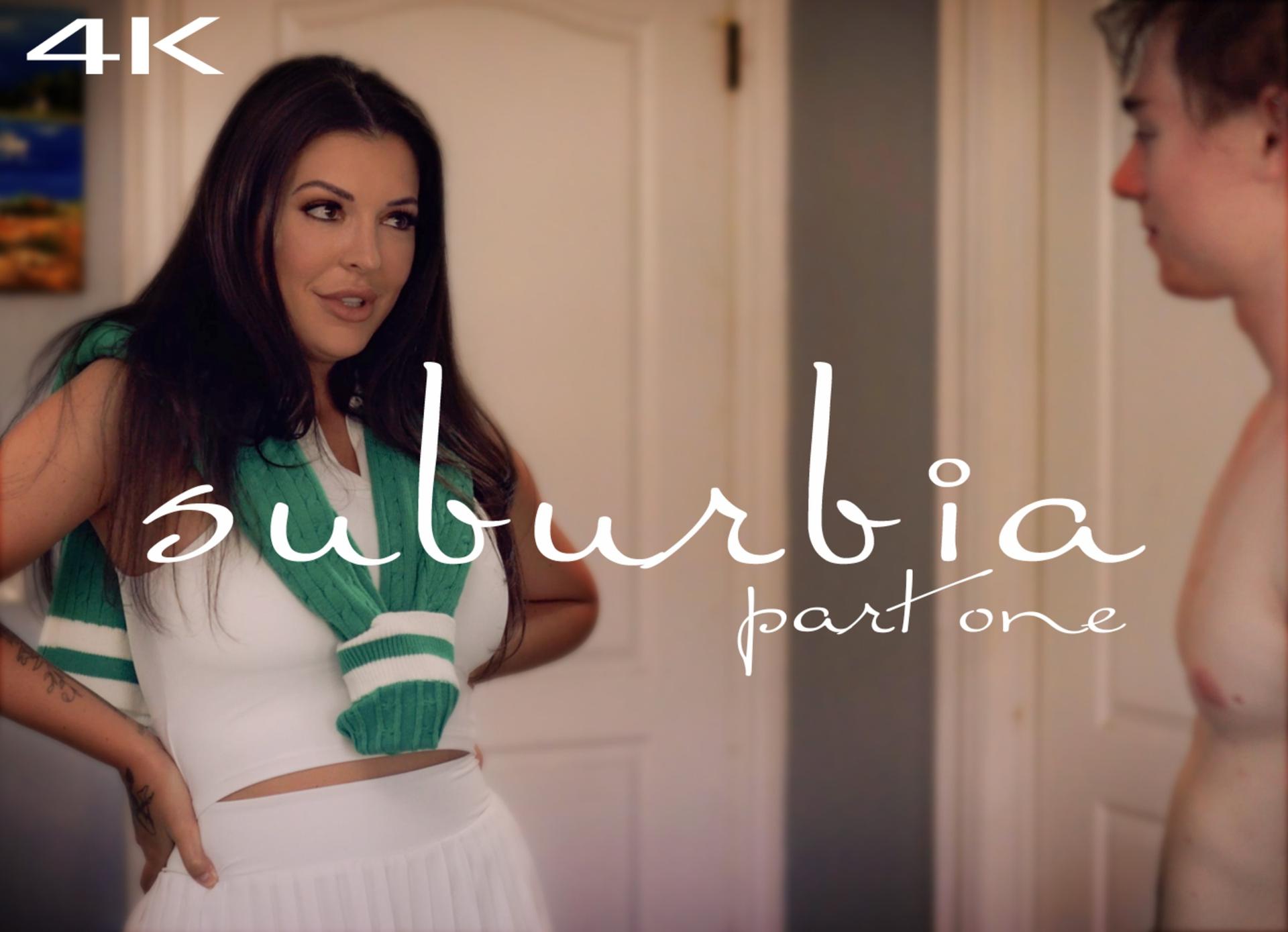 Suburbia pt. 1