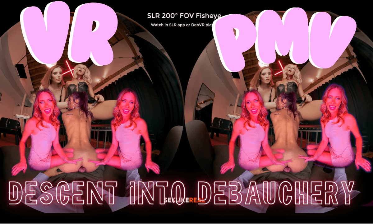[VR PMV] Descent Into Debauchery