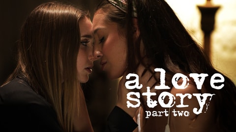 A Love Story pt. 2
