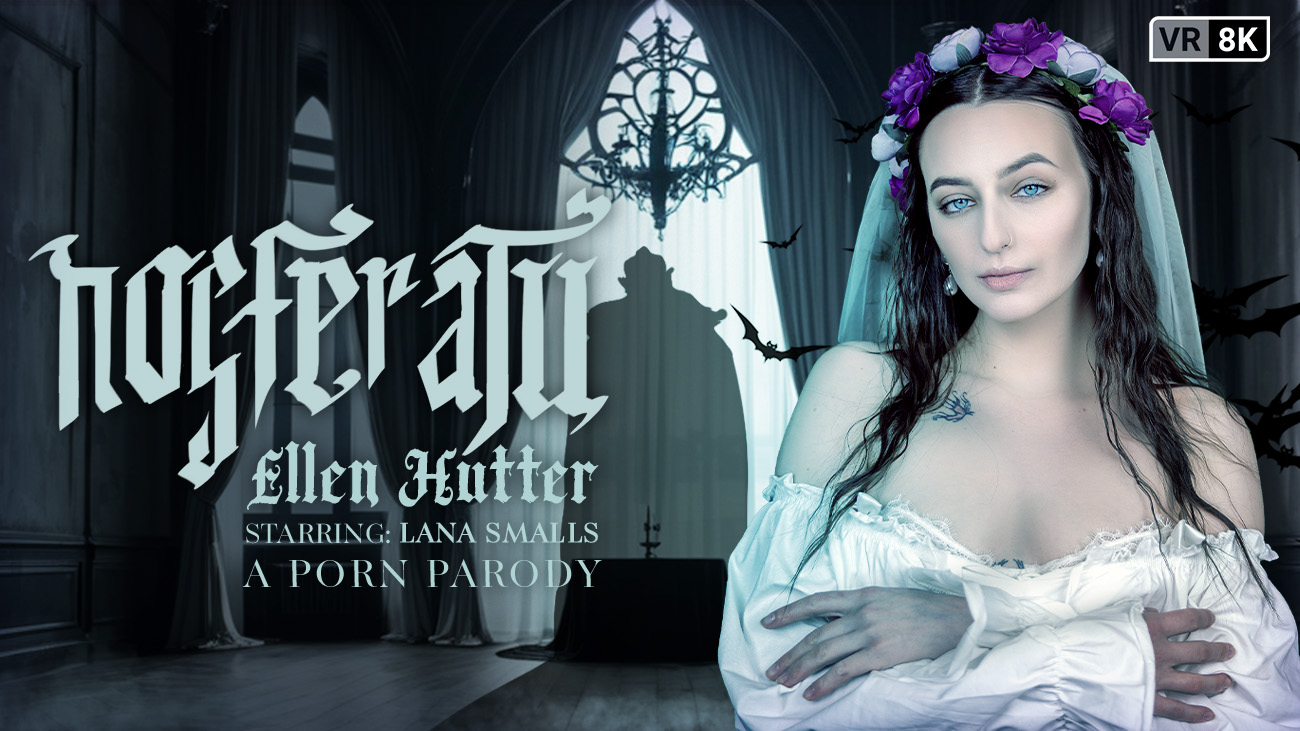 Nosferatu: Ellen Hutter (A Porn Parody)