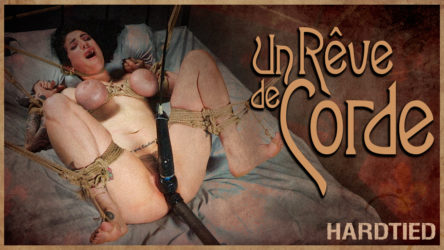 Un Reve de Corde