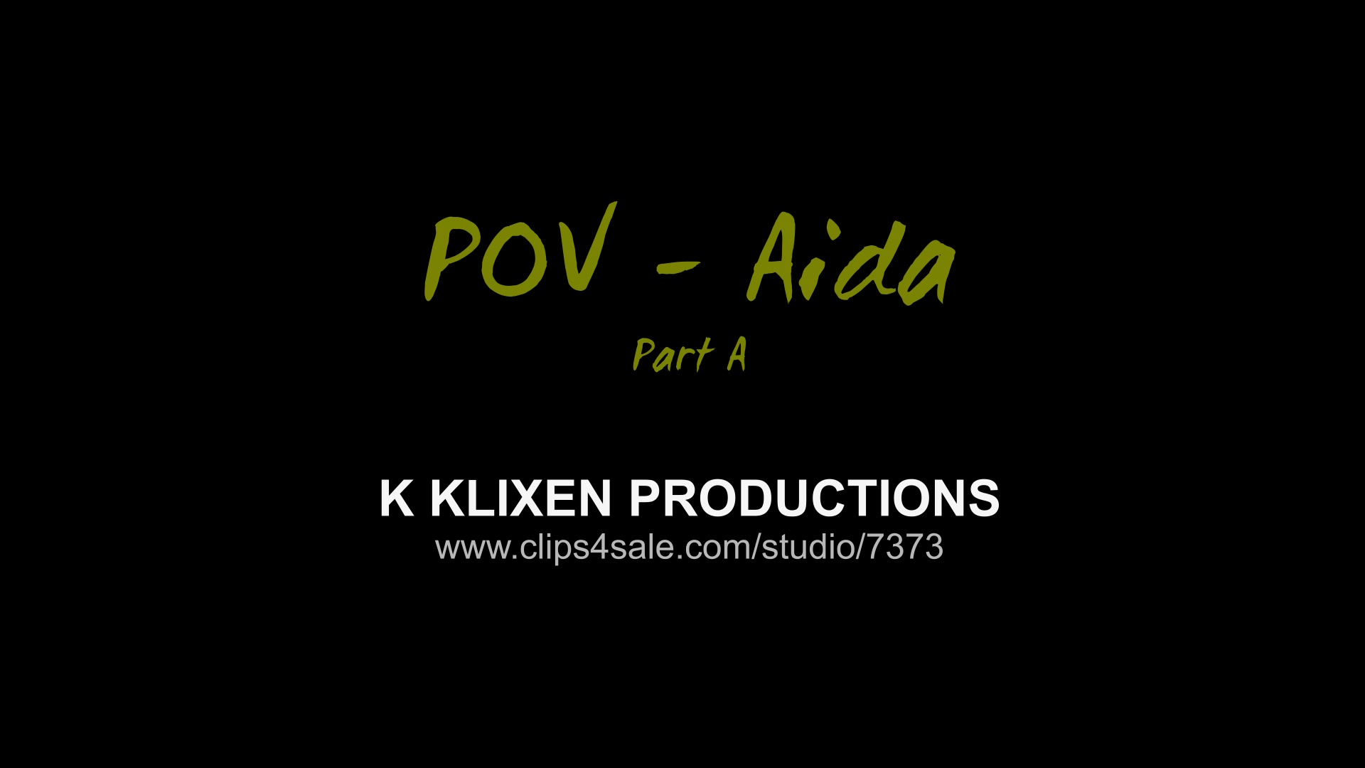 K POV - Aida (PART A)
