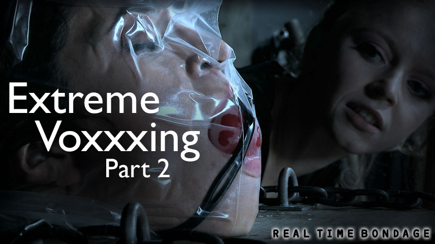 Extreme Voxxxing Part 2