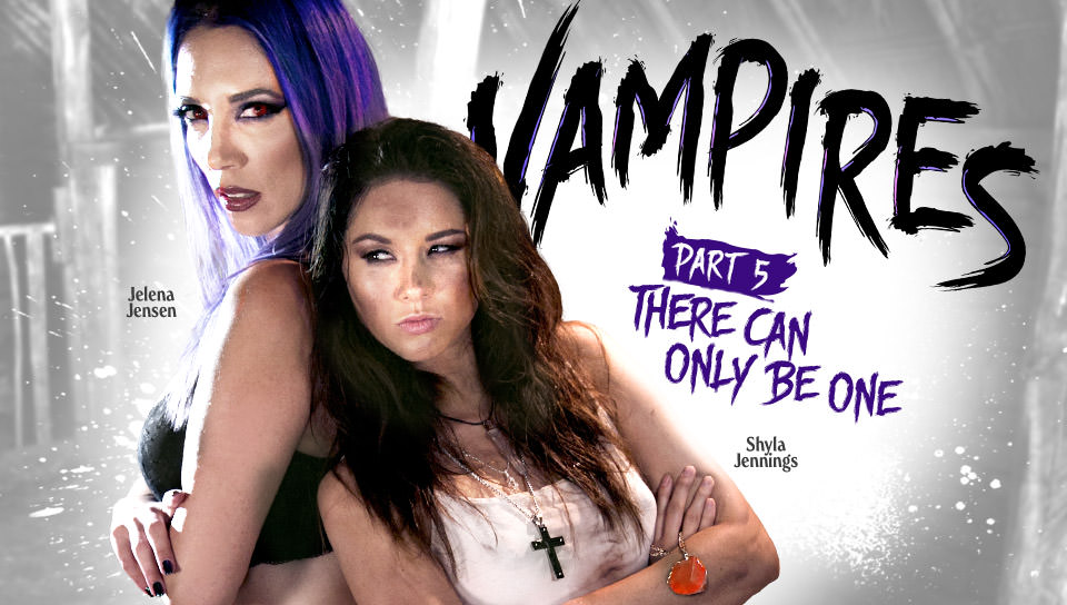 VAMPIRES: Part 5: There Can Only Be One