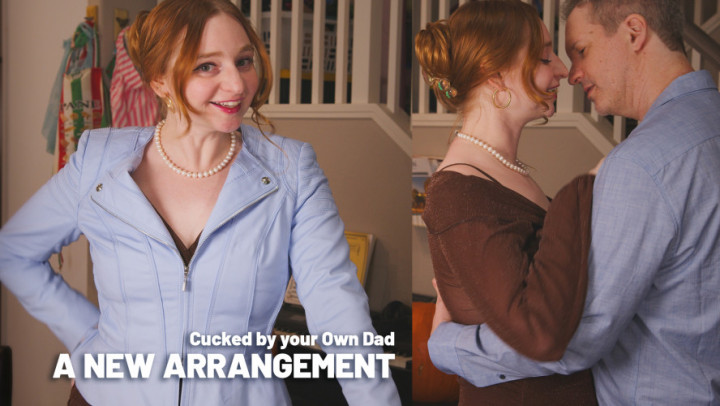 A NEW ARRANGEMENT: Cucked By Your Own step-Dad