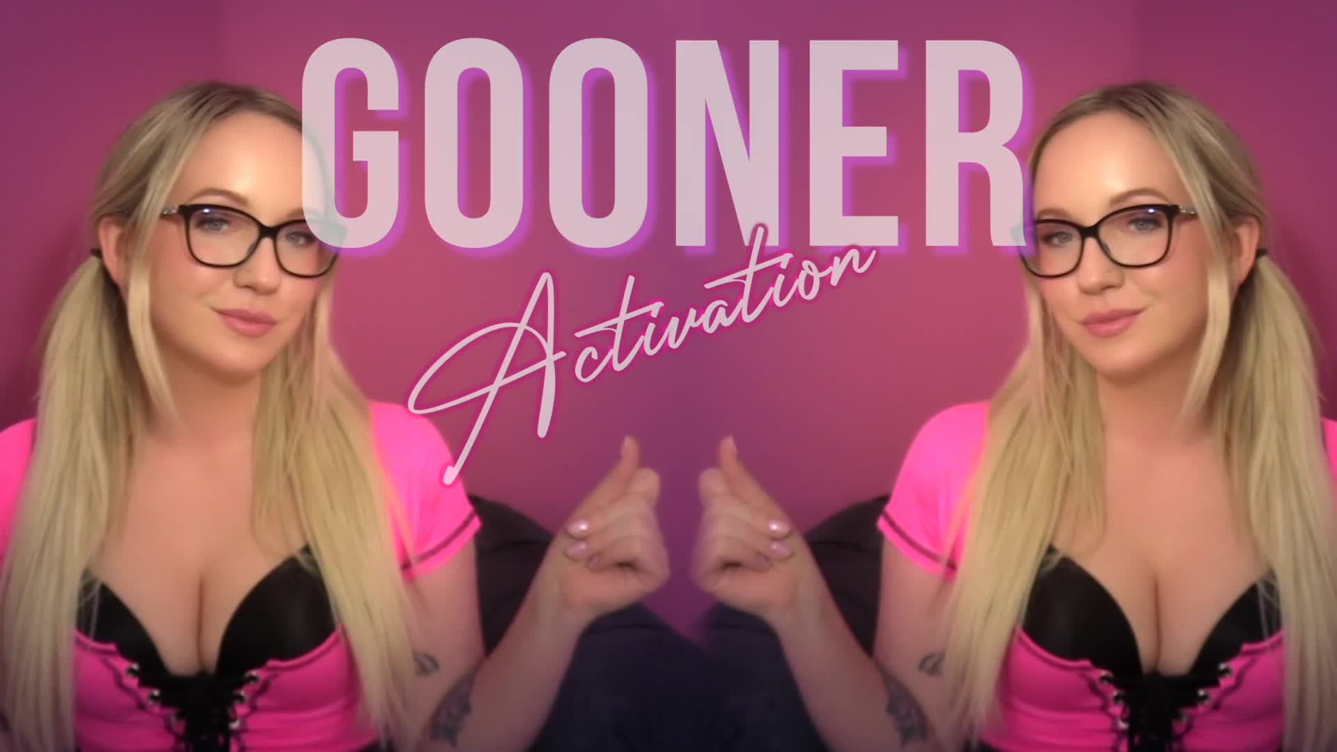 Gooner Activation