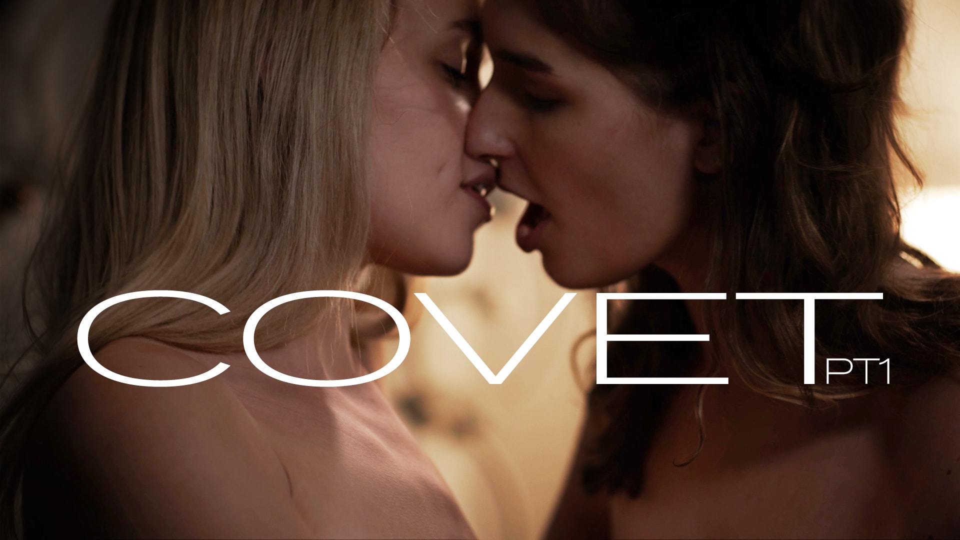 Covet pt. 1