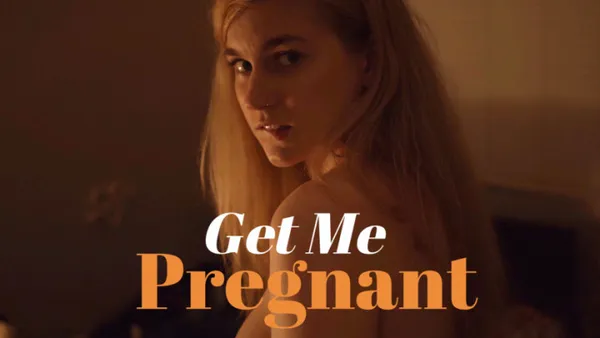 Get Me Pregnant
