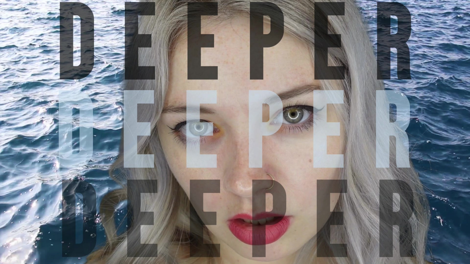 DEEPER