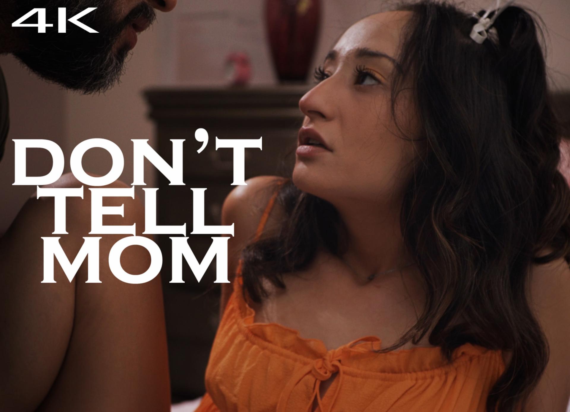 Don't Tell Mom