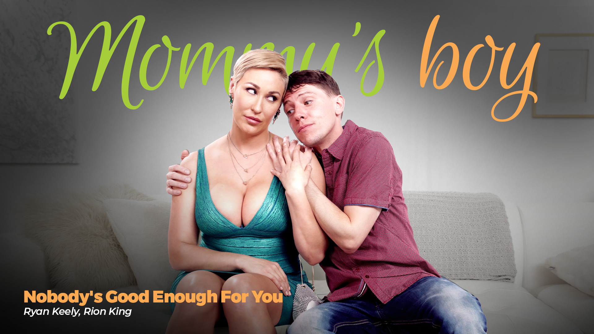 Nobody's Good Enough For You