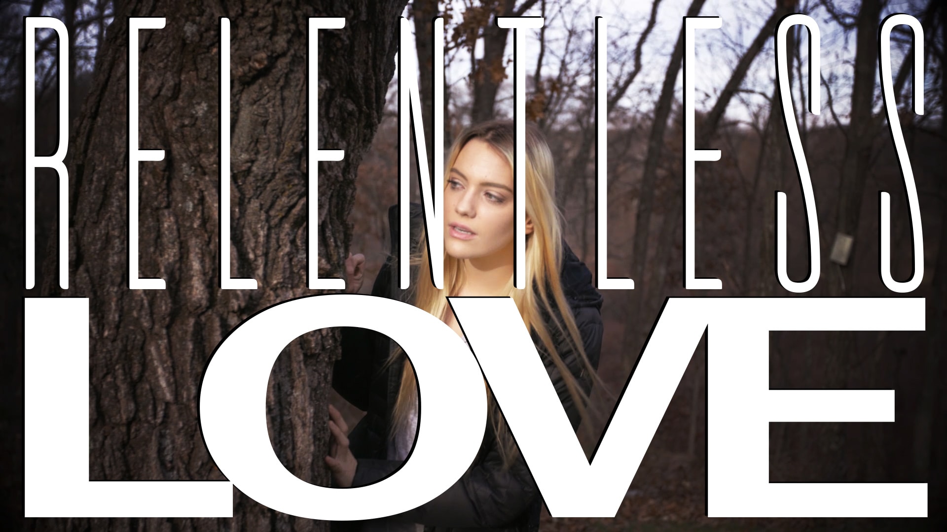 Relentless Love