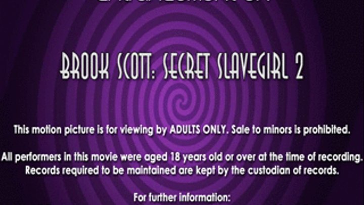 Secret Slavegirl 2 (Brook Scott) Part 2 *DC*