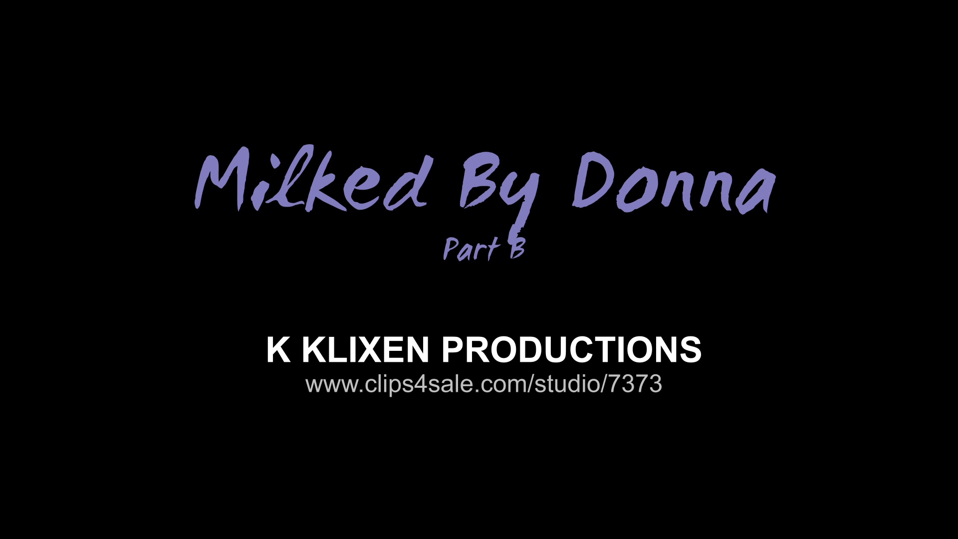 K milked by Donna (PART B)