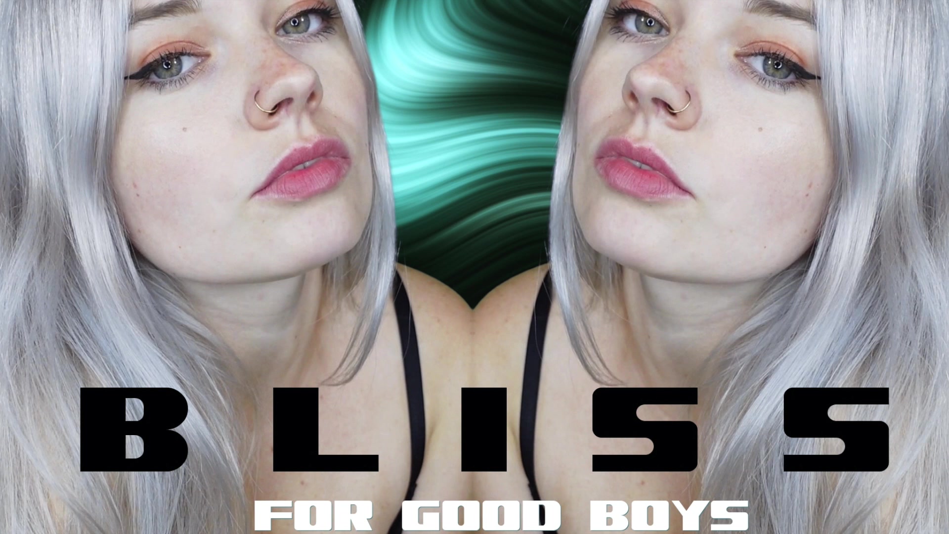 BLISS For Good Boys