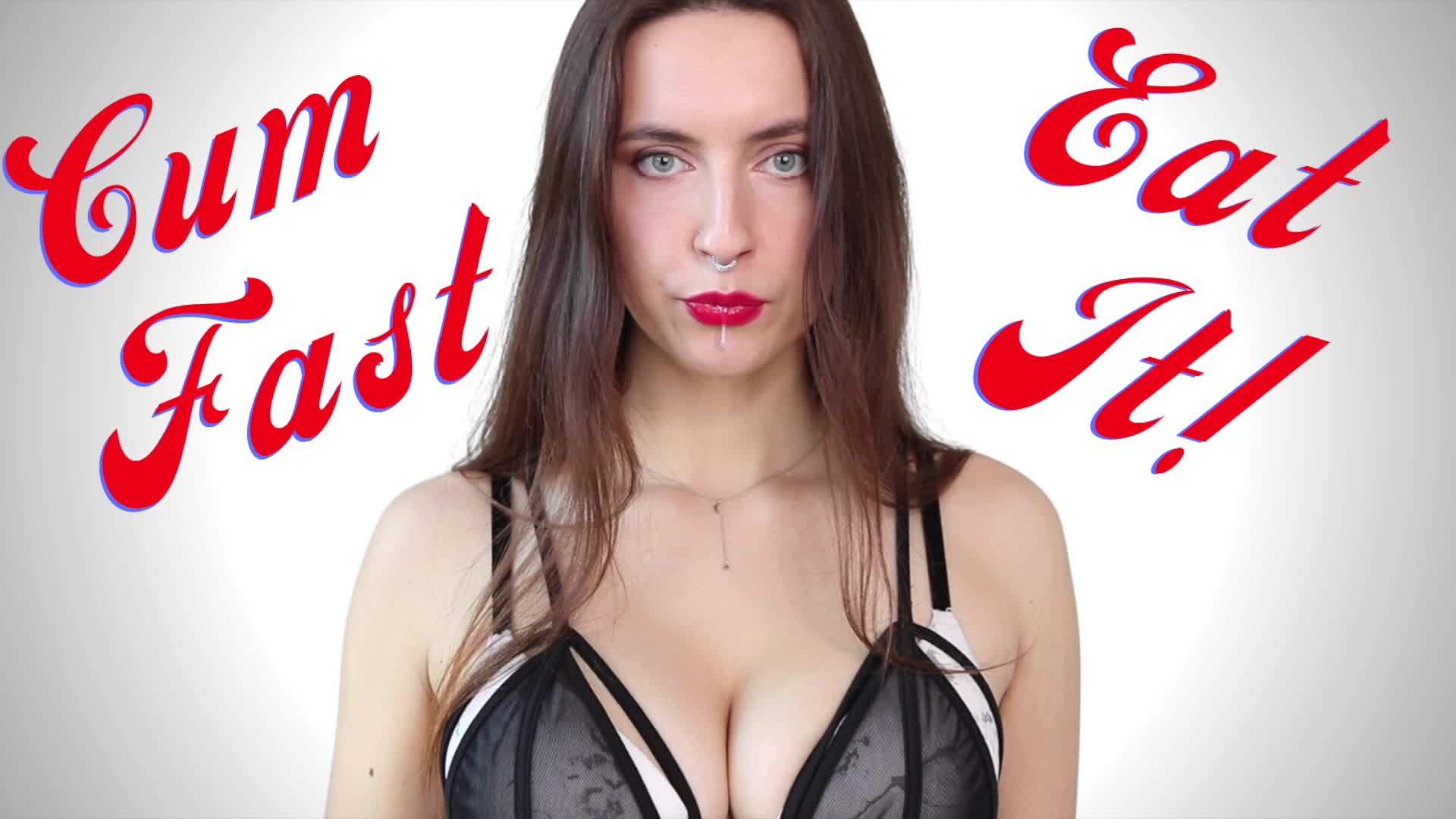 Cum FAST & Eat It