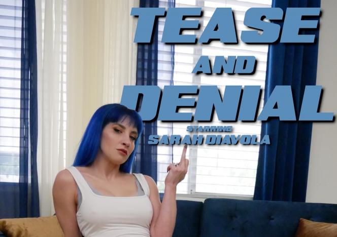 Tease and Denial