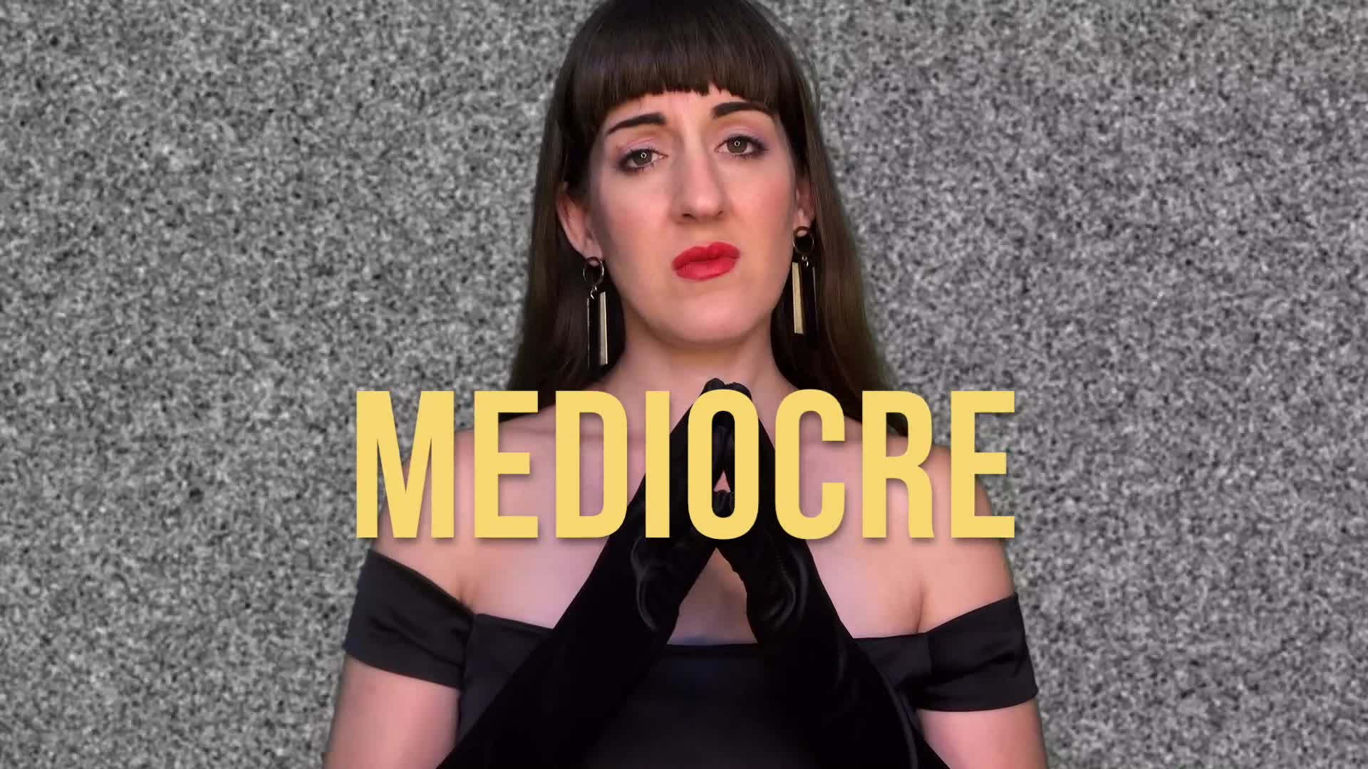 MEDIOCRE