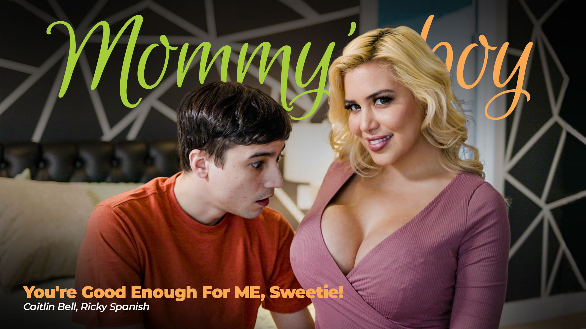 You're Good Enough For ME, Sweetie!
