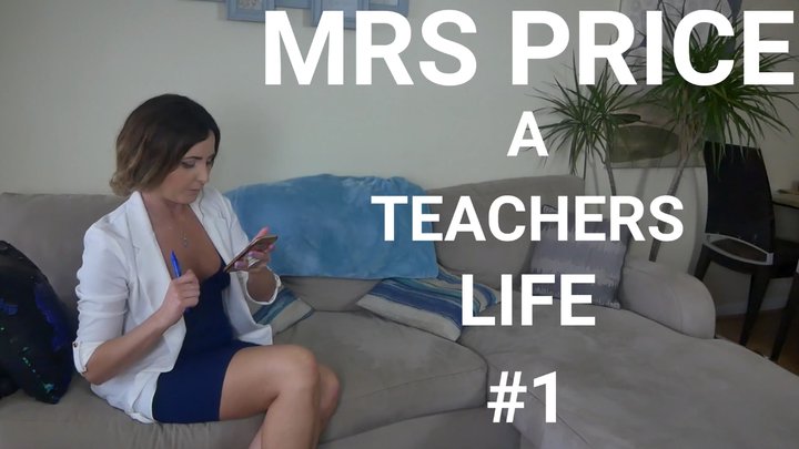 A Teachers Life Part 1