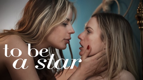 To Be A Star