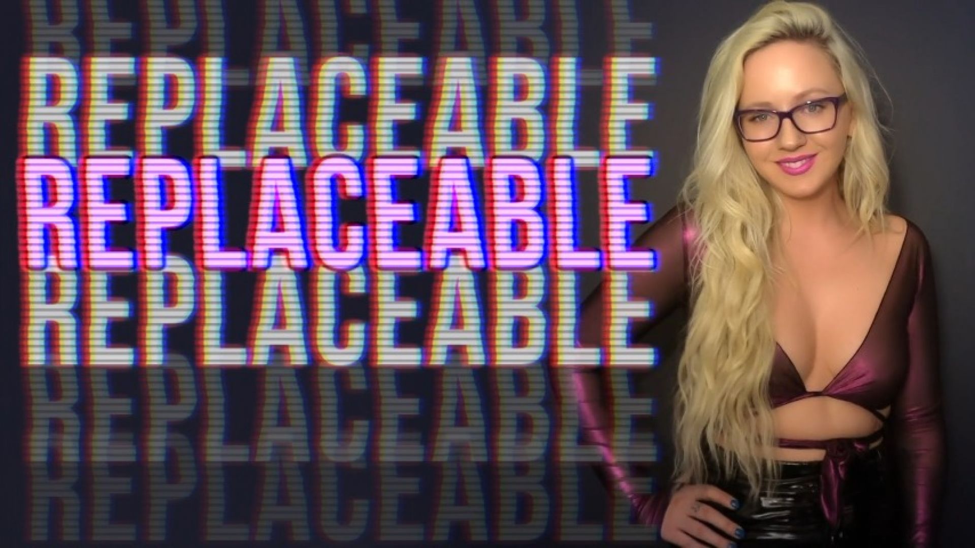 Replaceable