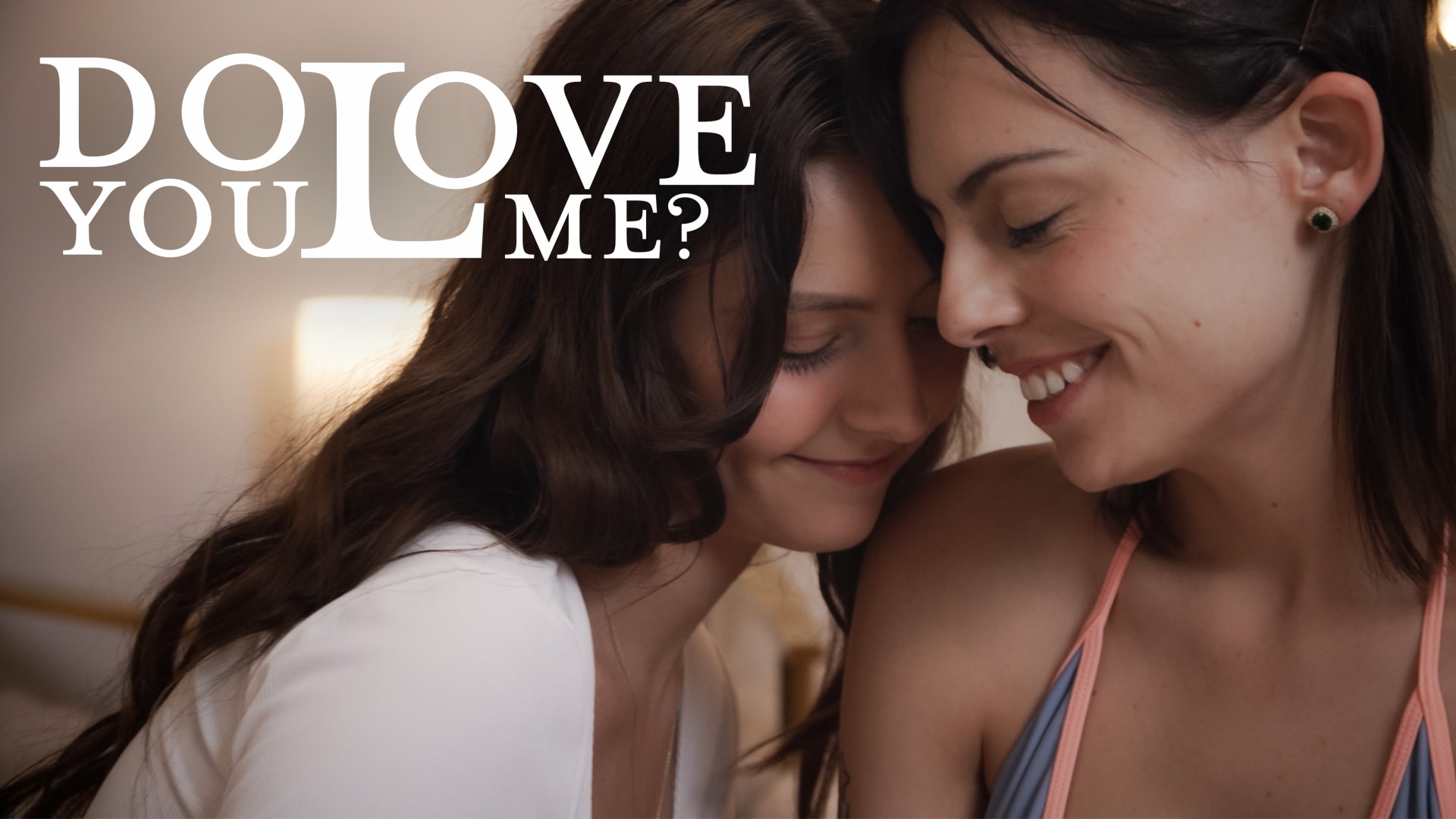 Do You Love Me?