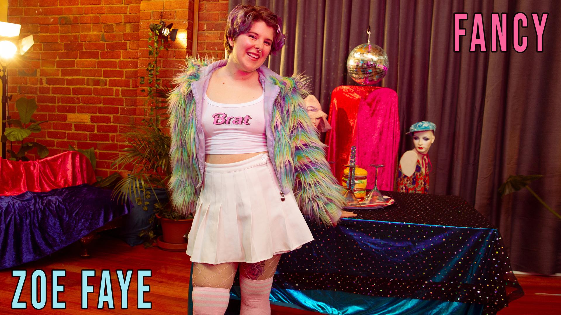 Zoe Faye - Fancy