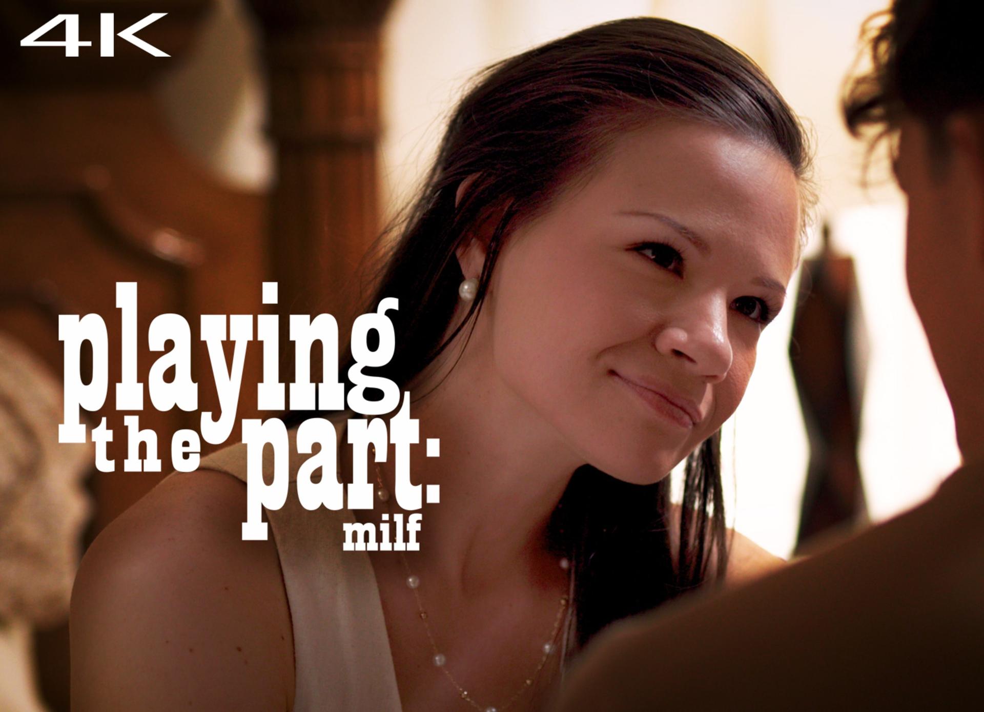 Playing the Part: MILF