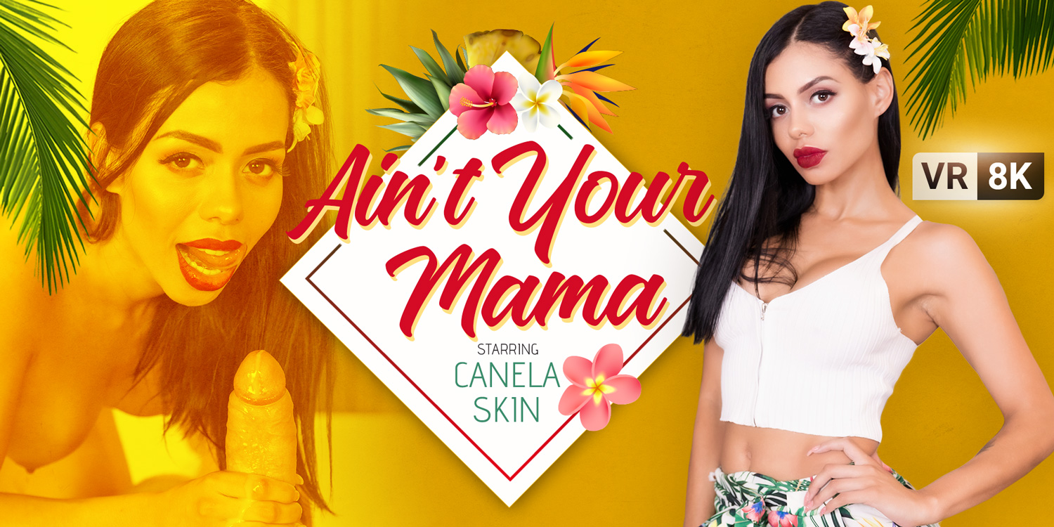 Ain't Your Mama